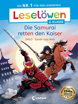 cover image of Leselöwen 2. Klasse--Die Samurai retten den Kaiser